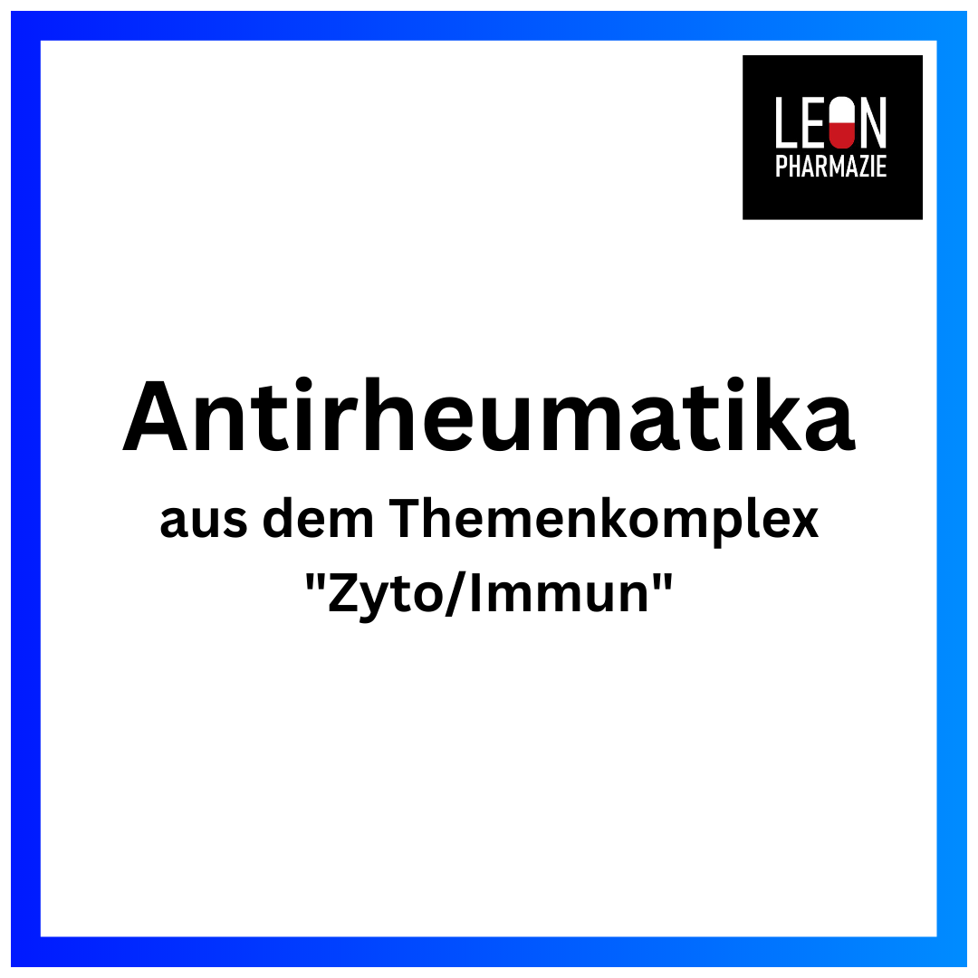 Antirheumatika (Einzelthema) - 5 Karteikarten