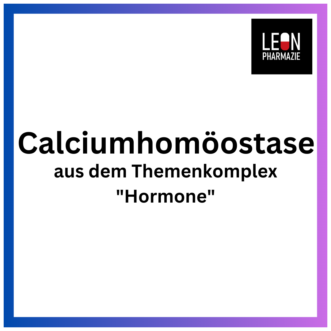 Calciumhomöostase (Einzelthema) - 44 Karteikarten