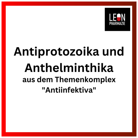 Antiprotozoika und Anthelminthika (Einzelthema) - 23 Karteikarten