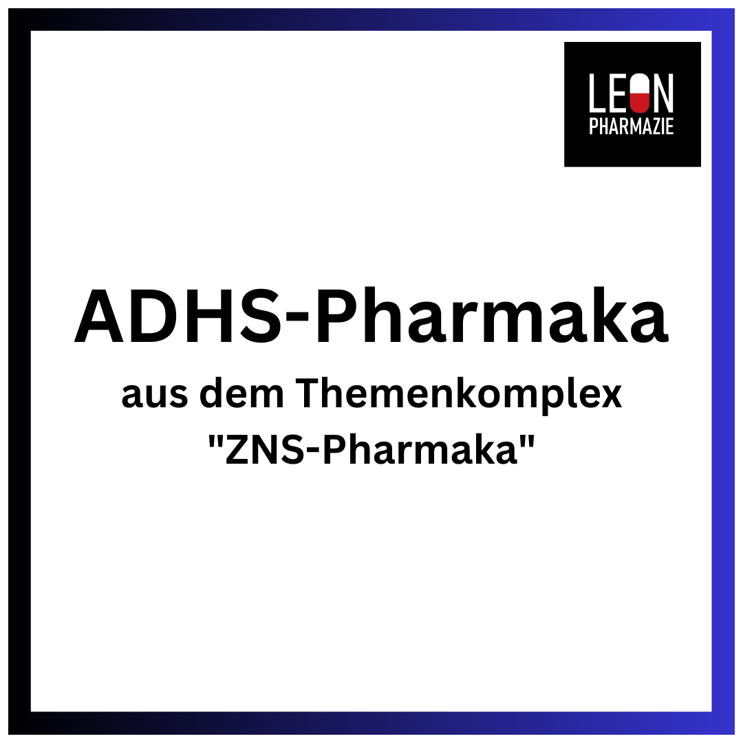 ADHS-Pharmaka - 27 Karteikarten